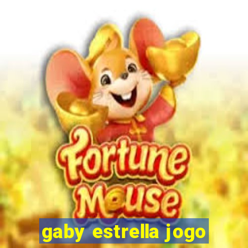 gaby estrella jogo